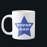 SUPER DAD | Father's Day Blue Star Large Coffee Mug<br><div class="desc">NewparkLane - Fun and trendy Coffee Mug, with a big navy blue star, and SUPER DAD slogan. A great gift for your dad's birthday, Christmas or Father's Day! Easy to customise in Zazzle with your own text for a personalised design. All text styles, colours, sizes can be modified to fit...</div>