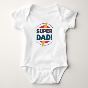 Super Dad Happy Father's Day   Bodysuit
