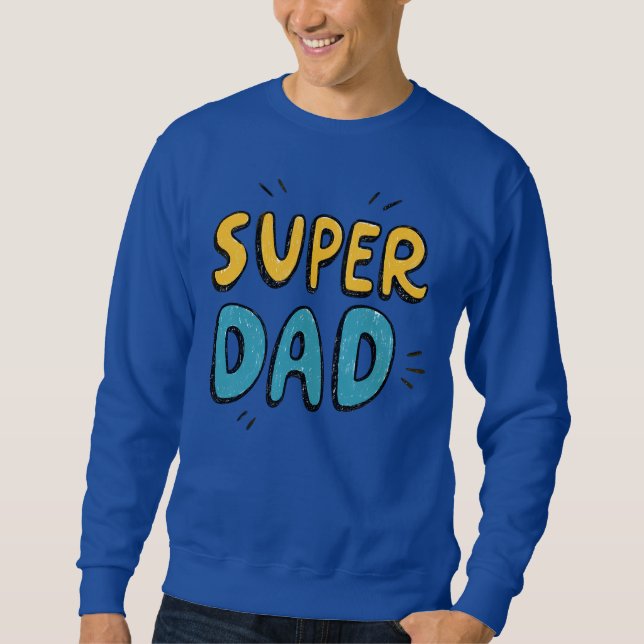 Super Dad Hero Tee – The Ultimate Father’s Day (Front)