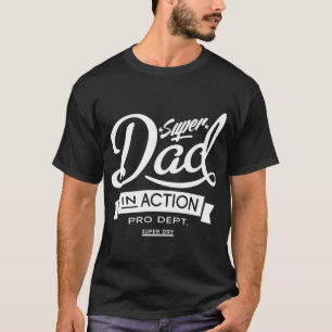 Super Dad In Action Dark T-Shirt