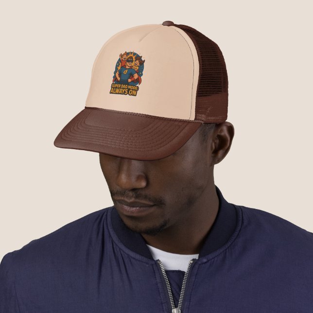 Super Dad Mode: Always On Trucker Hat (In Situ)