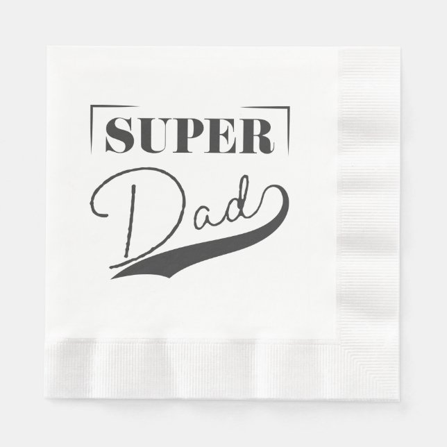 Super Dad Napkin (Front)