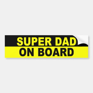 SUPER DAD ON BOARD BUMPER STICKER