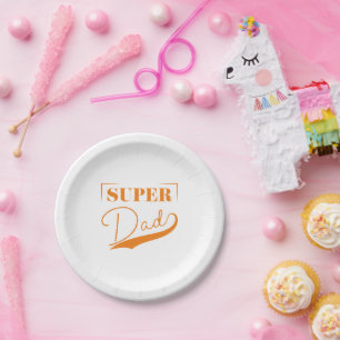 Super Dad Paper Plate