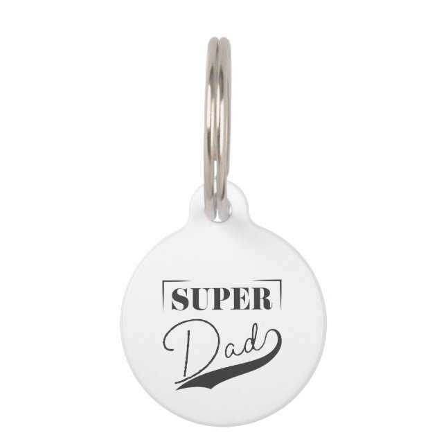 Super Dad Pet Tag (Front)