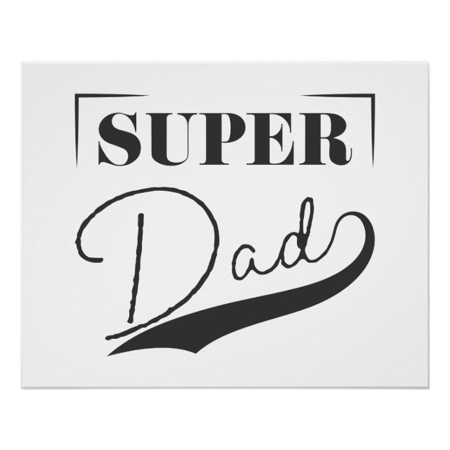 Super Dad Poster (Front)