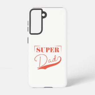 Super Dad Samsung Galaxy Case