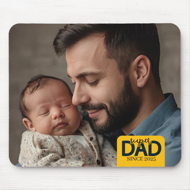 Super Dad Since Year Custom Baby and Father Photo  Mouse Pad (Front)