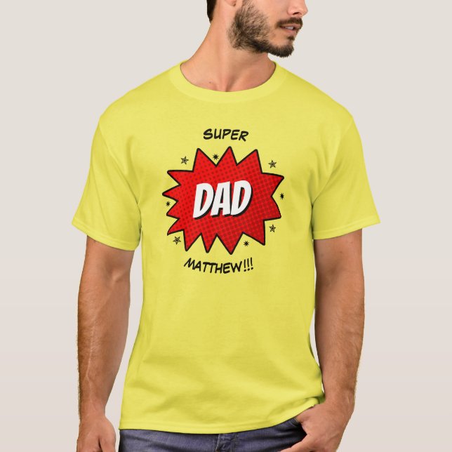Super Dad Superhero Comic Book T-Shirt (Front)