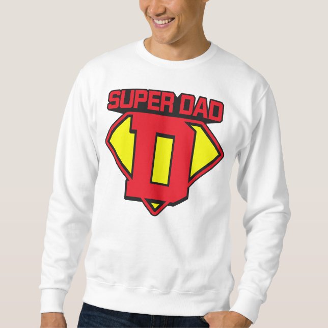 Super Dad 🦸‍♂️💪 Sweatshirt (Front)