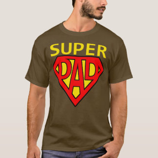 Super Dad T-Shirt