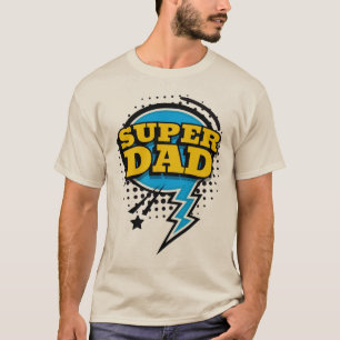 Super Dad T-Shirt