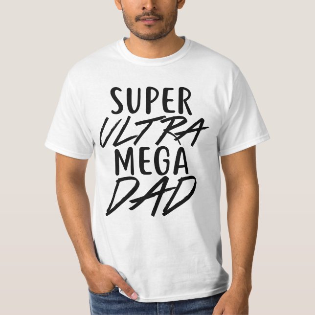 Super Dad T-Shirt (Front)