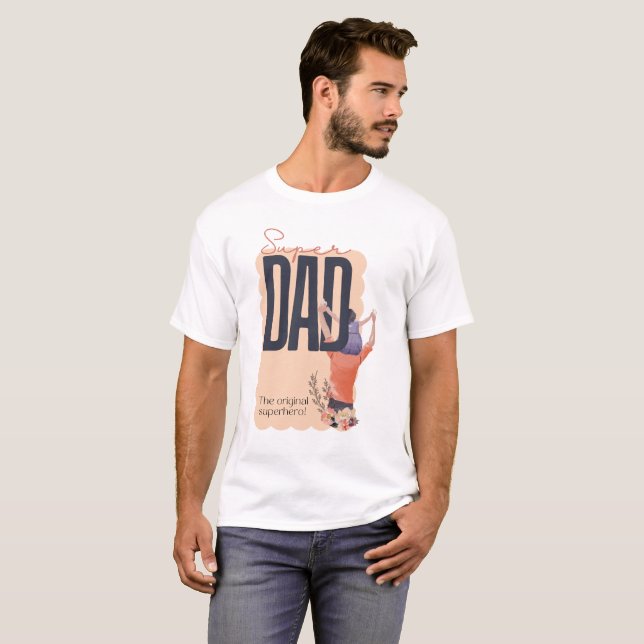 Super Dad T-Shirt (Front Full)