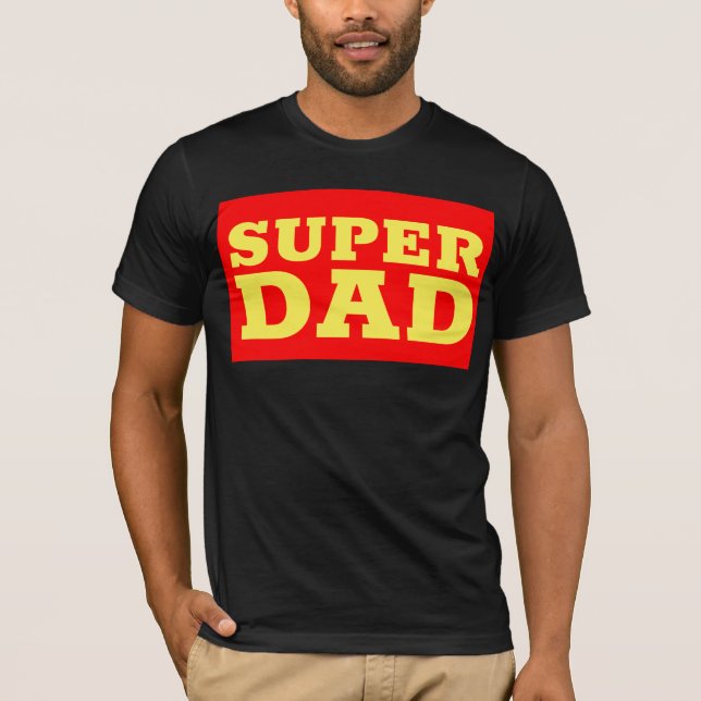 SUPER DAD T-SHIRTS (Front)