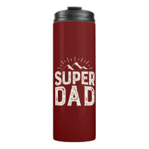 Super Dad Thermal Tumbler