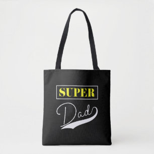 Super Dad  Tote Bag