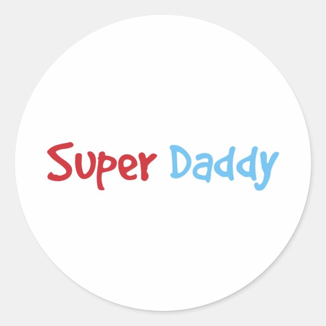 Super Daddy Classic Round Sticker (Front)