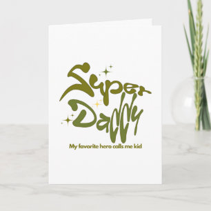 Super Daddy Hero for Kids Card