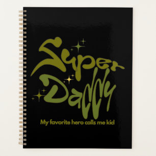 Super Daddy Hero for Kids Planner