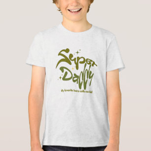 Super Daddy Hero for Kids Tri-Blend Shirt