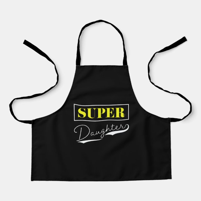 Super Daughter Apron (Front)