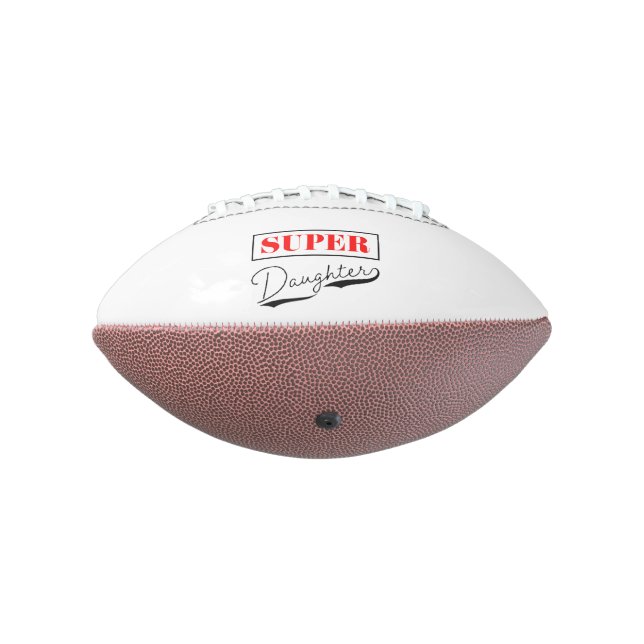 Super Daughter Football (Rotated 270)