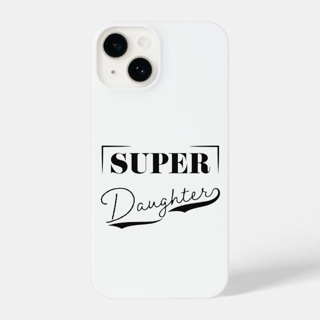 Super Daughter iPhone Case (Back)