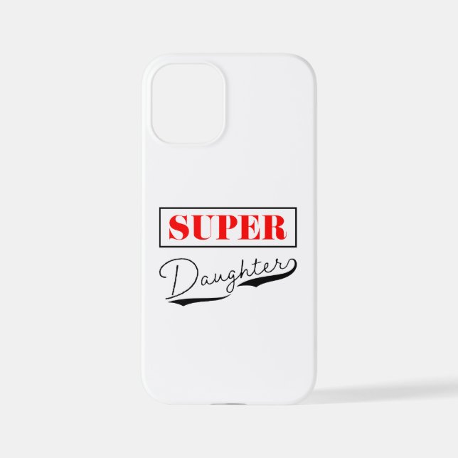 Super Daughter iPhone Case (Back)