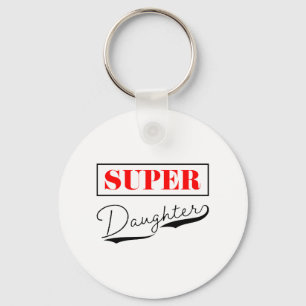 Super Daughter Key Ring