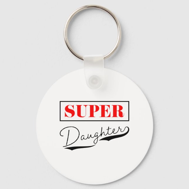Super Daughter Key Ring (Front)