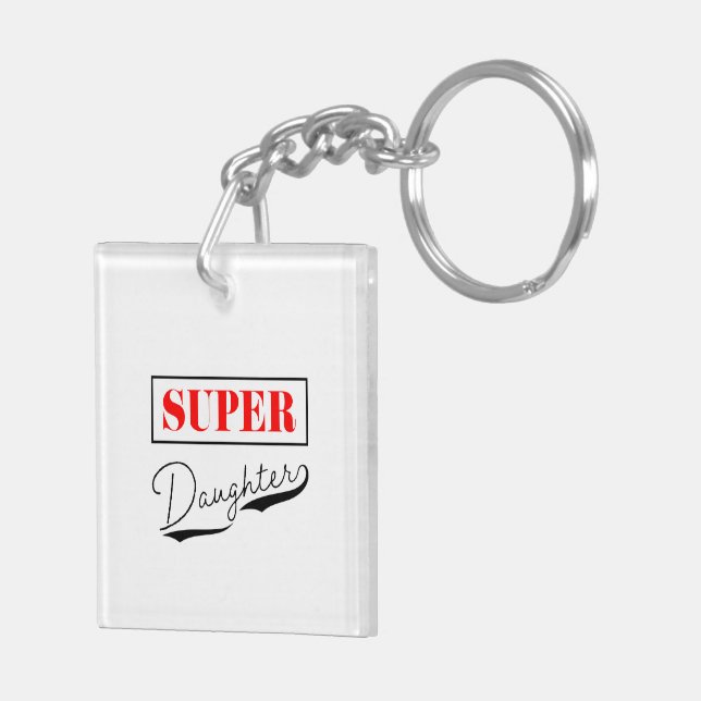Super Daughter Key Ring (Back Right)