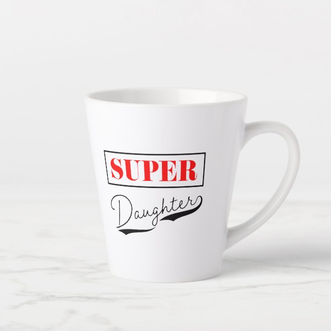 Super Daughter Latte Mug (Right)