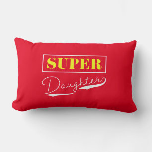 Super Daughter Lumbar Cushion