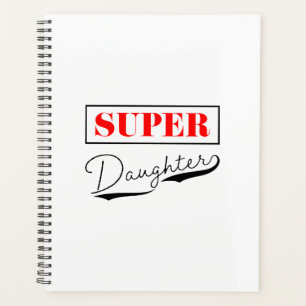 Super Daughter Planner