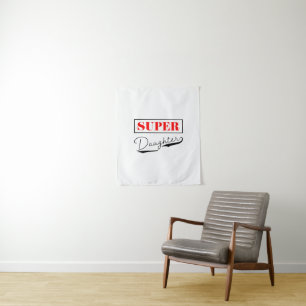 Super Daughter Tapestry