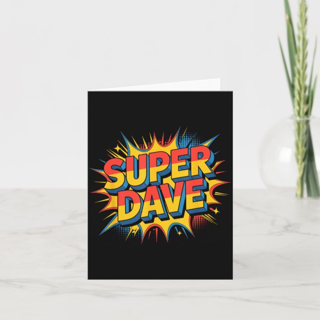 Super Dave Funny Name Daves  Card (Front)