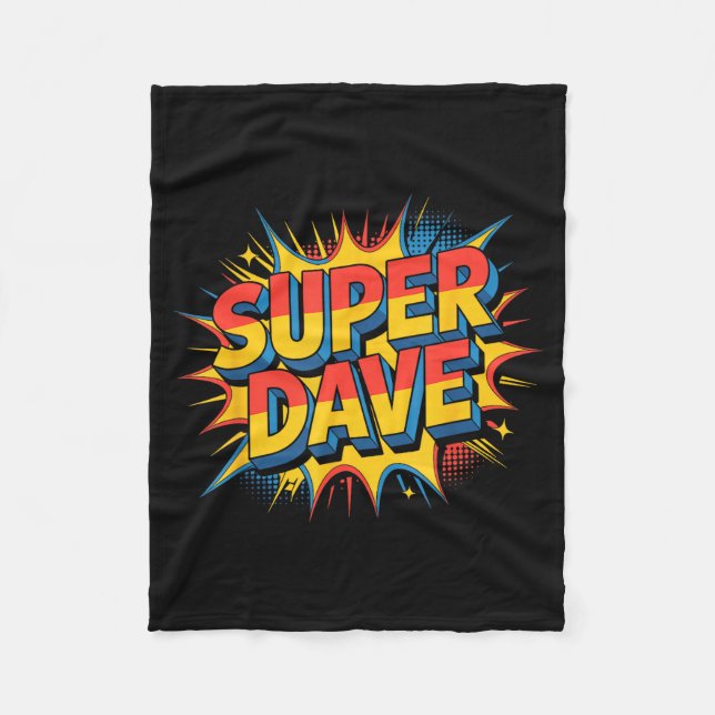 Super Dave Funny Name Daves  Fleece Blanket (Front)