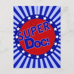 SUPER DOC - DOCTOR - PHYSICIAN POSTCARD