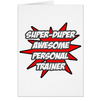Super Duper Awesome Personal Trainer