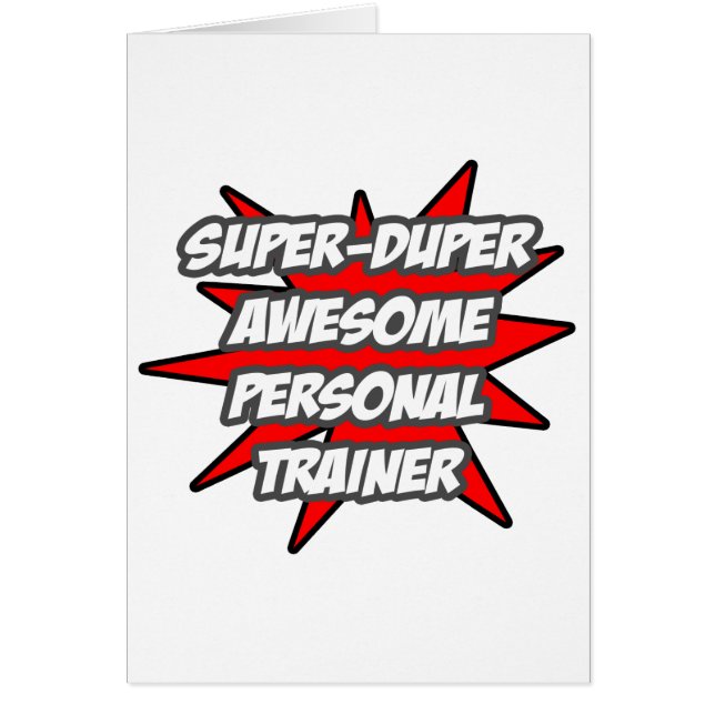 Super Duper Awesome Personal Trainer (Front)