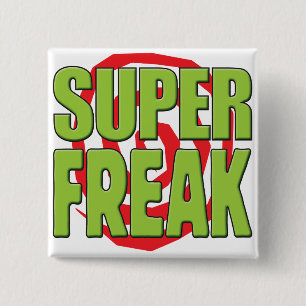 Super Freak G 15 Cm Square Badge