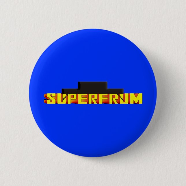 Super Frum 6 Cm Round Badge (Front)