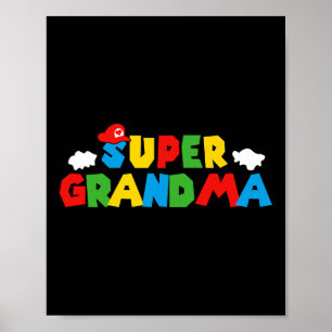 Super Gamer Grandma Funny Women Day For Mothers Da Poster
