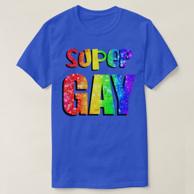 Super Gay 1 T-Shirt (Design Front)