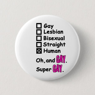 Super Gay 6 Cm Round Badge