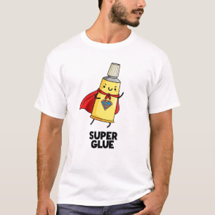 Super Glue Cute Pun T-Shirt