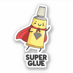 Super Glue Funny Super Hero Pun