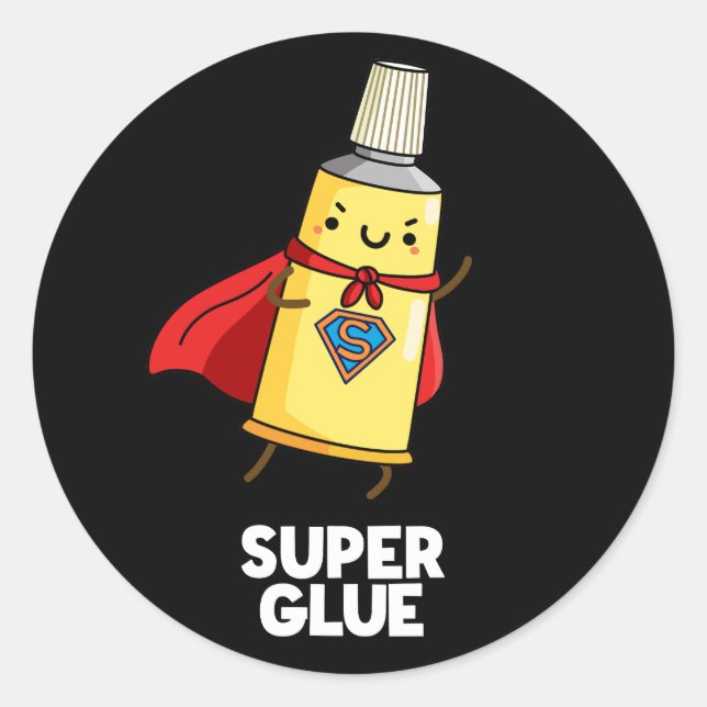 Super Glue Funny Super Hero Pun Dark BG Classic Round Sticker (Front)