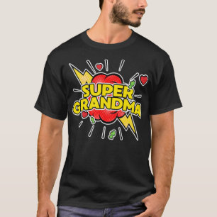 Super Grandma Superhero Grandma Mother's Day Pull T-Shirt
